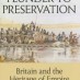 “Plunder to Preservation” from the Oxford University Press (with chapter by me!)